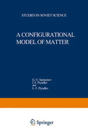 Samsonov |  A Configurational Model of Matter | eBook | Sack Fachmedien