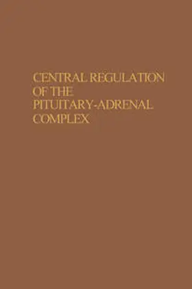 Naumenko |  Central Regulation of the Pituitary-Adrenal Complex | eBook | Sack Fachmedien