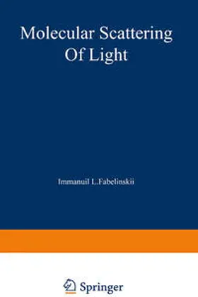 Fabelinskii |  Molecular Scattering of Light | eBook | Sack Fachmedien