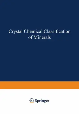 Povarennykh |  Crystal Chemical Classification of Minerals | Buch |  Sack Fachmedien