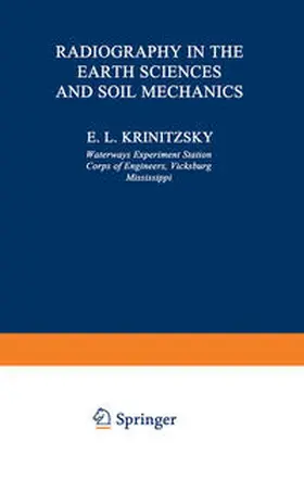 Krinitzsky |  Radiography in the Earth Sciences and Soil Mechanics | eBook | Sack Fachmedien