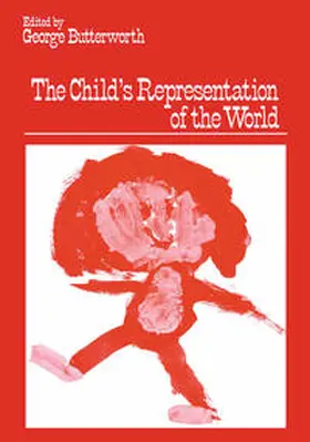 Butterworth |  The Child's Representation of the World | eBook | Sack Fachmedien