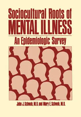 Schwab |  Sociocultural Roots of Mental Illness | eBook | Sack Fachmedien