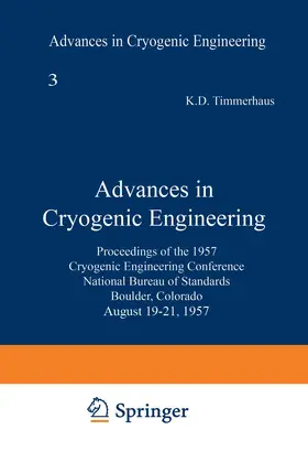 Timmerhaus |  Advances in Cryogenic Engineering | Buch |  Sack Fachmedien