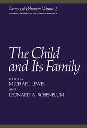 Lewis |  The Child and Its Family | eBook | Sack Fachmedien