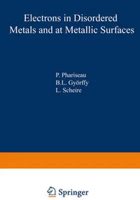 Phariseau / Gyorffy | Electrons in Disordered Metals and at Metallic Surfaces | E-Book | sack.de