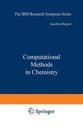 Bargon |  Computational Methods in Chemistry | eBook | Sack Fachmedien