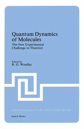 Woolley |  Quantum Dynamics of Molecules | Buch |  Sack Fachmedien