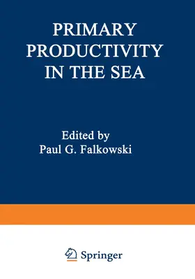 Falkowski |  Primary Productivity in the Sea | Buch |  Sack Fachmedien