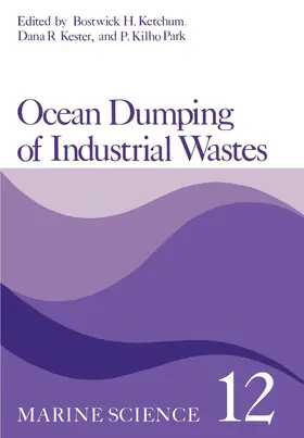 Ketchum |  Ocean Dumping of Industrial Wastes | Buch |  Sack Fachmedien
