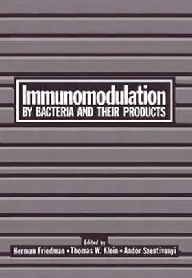 Friedman |  Immunomodulation by Bacteria and Their Products | eBook | Sack Fachmedien