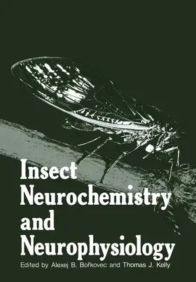 Borkovec |  Insect Neurochemistry and Neurophysiology | Buch |  Sack Fachmedien