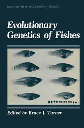 Turner |  Evolutionary Genetics of Fishes | eBook | Sack Fachmedien