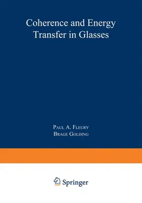 Fleury / Golding |  Coherence and Energy Transfer in Glasses | Buch |  Sack Fachmedien