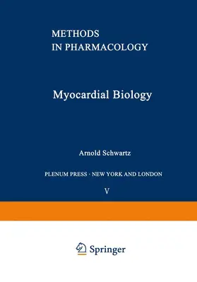 Schwartz |  Myocardial Biology | Buch |  Sack Fachmedien