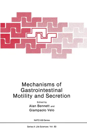 Bennett |  Mechanisms of Gastrointestinal Motility and Secretion | Buch |  Sack Fachmedien