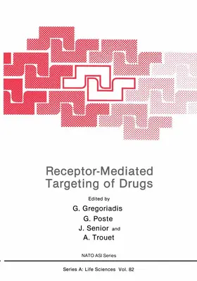 Gregoriadis |  Receptor-Mediated Targeting of Drugs | Buch |  Sack Fachmedien