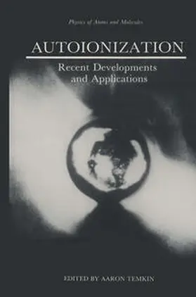 Temkin |  Autoionization | Buch |  Sack Fachmedien