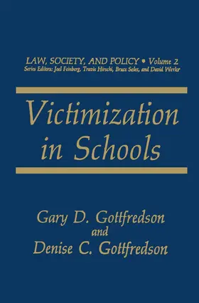 Gottfredson |  Victimization in Schools | Buch |  Sack Fachmedien