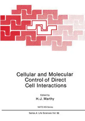 Marthy |  Cellular and Molecular Control of Direct Cell Interactions | eBook | Sack Fachmedien