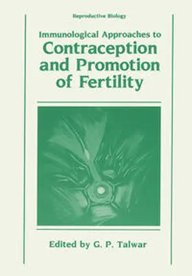 Talwar | Immunological Approaches to Contraception and Promotion of Fertility | E-Book | sack.de