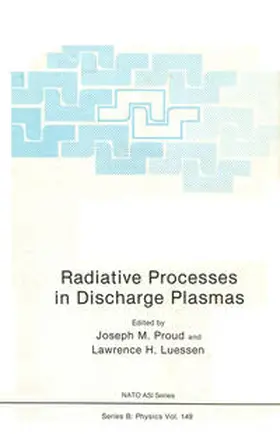 Proud / Luessen |  Radiative Processes in Discharge Plasmas | eBook | Sack Fachmedien