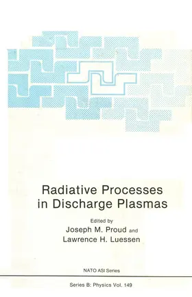 Luessen / Proud |  Radiative Processes in Discharge Plasmas | Buch |  Sack Fachmedien