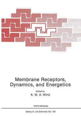 Wirtz |  Membrane Receptors, Dynamics, and Energetics | Buch |  Sack Fachmedien