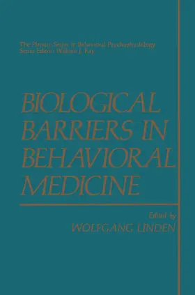 von der Linden |  Biological Barriers in Behavioral Medicine | Buch |  Sack Fachmedien