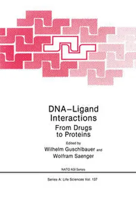 Guschlbauer |  DNA-Ligand Interactions | eBook | Sack Fachmedien