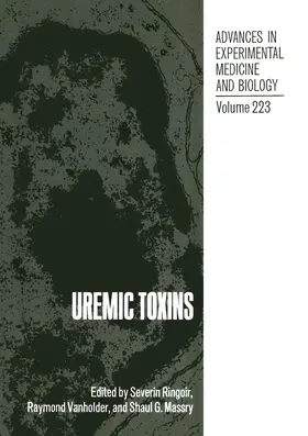 Ringoir / Vanholder / Massry | Uremic Toxins | Buch | 978-1-4684-5447-5 | sack.de