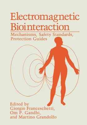 Franceschetti |  Electromagnetic Biointeraction | Buch |  Sack Fachmedien