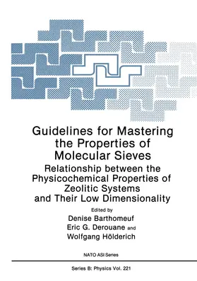 Barthomeuf / Hölderich / Derouane | Guidelines for Mastering the Properties of Molecular Sieves | Buch | 978-1-4684-5789-6 | sack.de