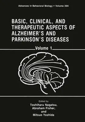 Nagatsu / Fisher / Yoshida |  Basic, Clinical, and Therapeutic Aspects of Alzheimer’s and Parkinson’s Diseases | eBook | Sack Fachmedien