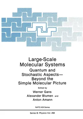 Gans / Amann / Blumen | Large-Scale Molecular Systems | Buch | 978-1-4684-5942-5 | sack.de