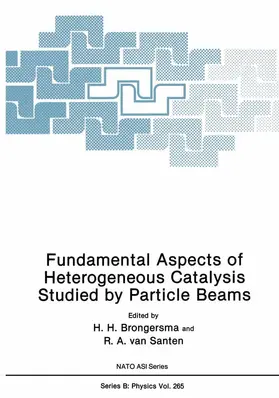 van Santen / Brongersma | Fundamental Aspects of Heterogeneous Catalysis Studied by Particle Beams | Buch | 978-1-4684-5966-1 | sack.de