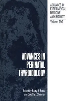 Bercu / Shulman | Advances in Perinatal Thyroidology | E-Book | sack.de