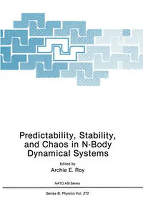 Roy | Predictability, Stability, and Chaos in N-Body Dynamical Systems | E-Book | sack.de