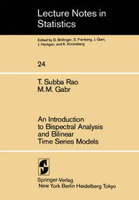 Rao / Gabr |  An Introduction to Bispectral Analysis and Bilinear Time Series Models | eBook | Sack Fachmedien