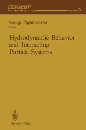 Papanicolaou |  Hydrodynamic Behavior and Interacting Particle Systems | Buch |  Sack Fachmedien