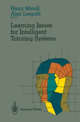 Mandl / Lesgold |  Learning Issues for Intelligent Tutoring Systems | eBook | Sack Fachmedien