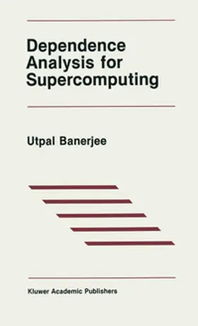 Banerjee | Dependence Analysis for Supercomputing | E-Book | sack.de