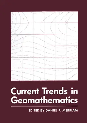 Merriam |  Current Trends in Geomathematics | Buch |  Sack Fachmedien