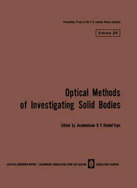 Skobel tsyn |  Volume 25: Optical Methods of Investigating Solid Bodies | eBook | Sack Fachmedien