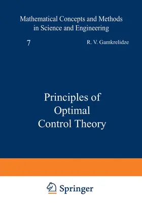 Gamkrelidze | Principles of Optimal Control Theory | Buch | 978-1-4684-7400-8 | sack.de