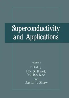 Shaw |  Superconductivity and Applications | Buch |  Sack Fachmedien