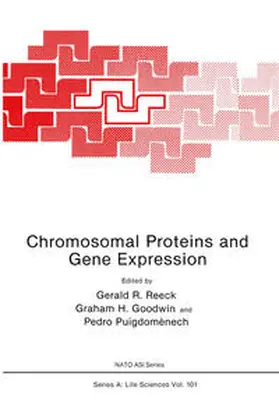 Reeck |  Chromosomal Proteins and Gene Expression | eBook | Sack Fachmedien