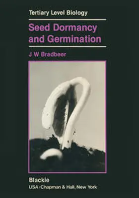 Bradbeer |  Seed Dormancy and Germination | eBook | Sack Fachmedien