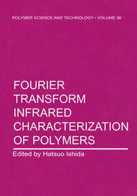 Ishida |  Fourier Transform Infrared Characterization of Polymers | eBook | Sack Fachmedien