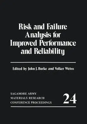 Burke |  Risk and Failure Analysis for Improved Performance and Reliability | eBook | Sack Fachmedien